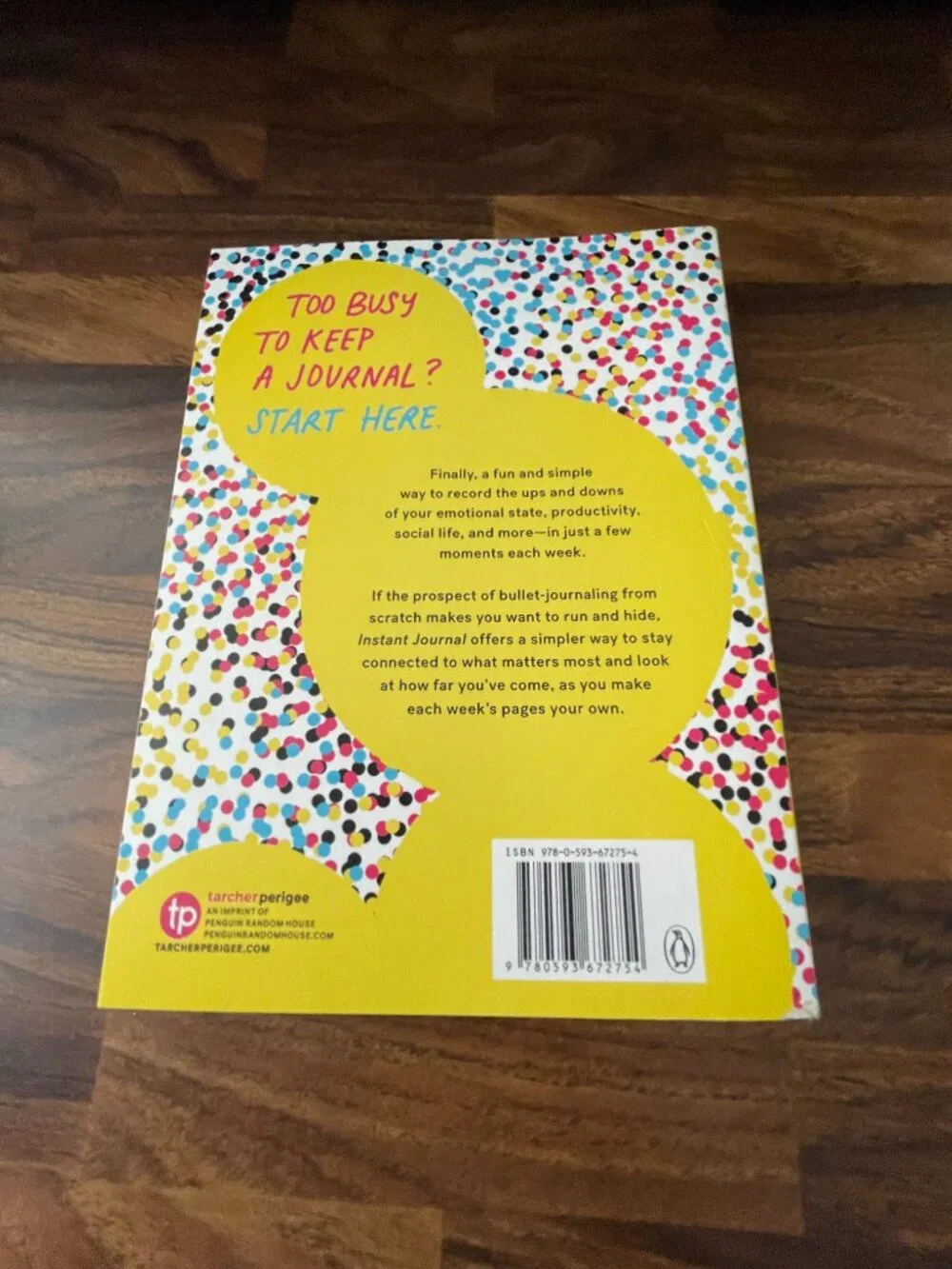 Instant Journal: Chart Your Life, One Week at a Time